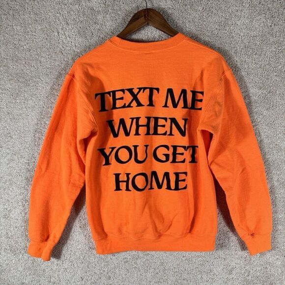 Lonely Ghost Crew Neck Sweatshirt Womens Small Orange Text Me When You Get Home‎ - Picture 8 of 8